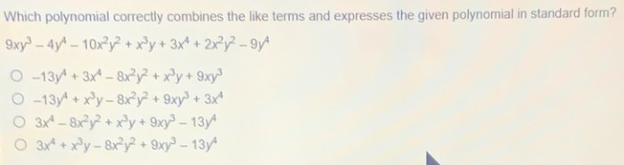 Which polynomial correctly combines the like terms